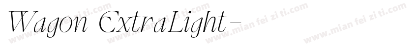 Wagon ExtraLight字体转换